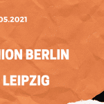 1.FC Union Berlin – RB Leipzig Tipp 22.05.2021