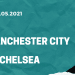 Manchester City - FC Chelsea Finale Tipp 29.05.2021