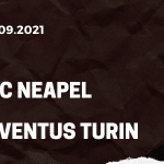 SSC Neapel - Juventus Turin Tipp 11.09.2021