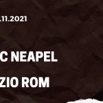 SSC Neapel - Lazio Rom Tipp 28.11.2021