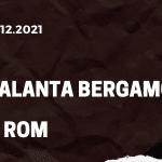 Atalanta Bergamo - AS Rom Tipp 18.12.2021