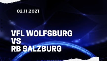 VfL Wolfsburg – RB Salzburg Tipp 02.11.2021